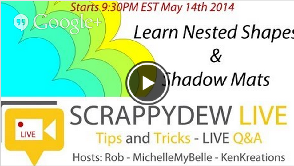 ScrappyDew Live – Creating Nested Shapes